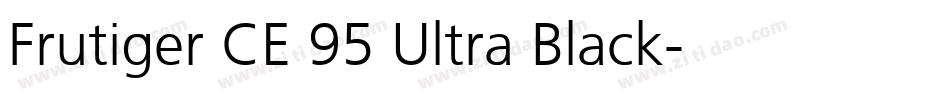Frutiger CE 95 Ultra Black字体转换
